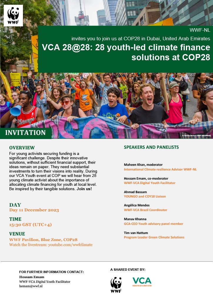 Join us and be inspired by the tangible solutions of 28 young climate activists at the VCA 28@28: 28 youth-led climate finance solutions at #COP28! 📅 11 December 2023 ⏰ 15:30 GST (UTC+4) 📍 WWF Pavilion, Blue Zone, COP28 Watch the livestream: youtube.com/wwfclimate