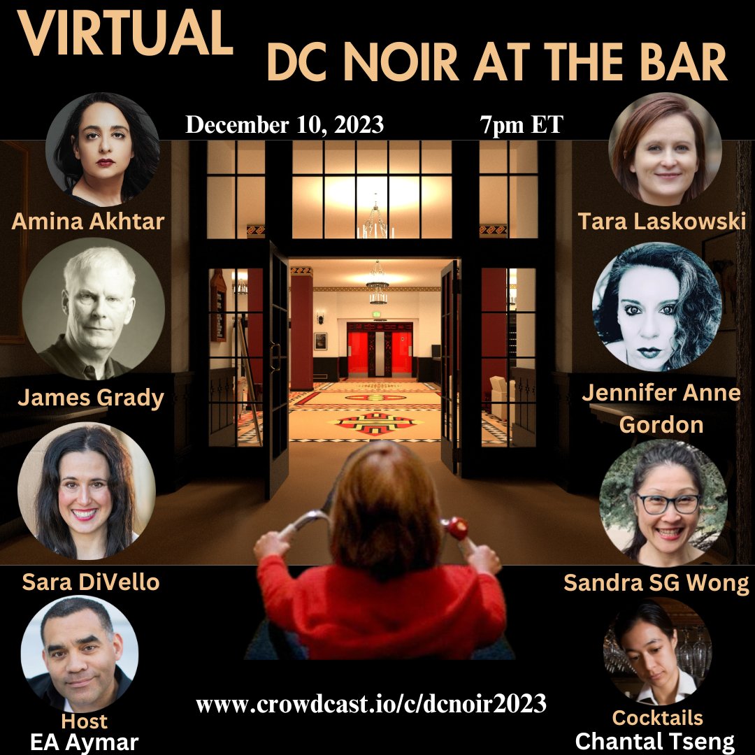 Last Call to Register DC #NOIR AT THE BAR

@Drrramina James Grady <a href="/SaraDiVello/">Sara DiVello</a> E.A. Aymar <a href="/tlaskows/">Tara Laskowski</a> @JenniferAnneGo5 Sandra SG Wong <a href="/ShinobiPaws/">Chantal Tseng</a> #Authors 

Info <a href="/crowdcastHQ/">crowdcast</a> &gt; crowdcast.io/c/dcnoir2023?u… | <a href="/mwanewyork/">MWA-NY</a> <a href="/SinCLosAngeles/">Sisters in Crime LA</a> <a href="/mwa_new/">MWA New England</a> <a href="/paulamunier/">Paula</a>