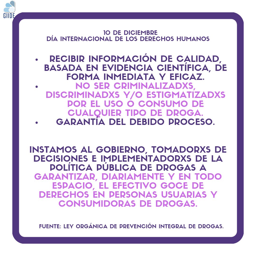 GIIDEcuador's tweet photo. GIIDEinforma
Este 10 de diciembre, Día Internacional de los Derechos Humanos, recordamos que estos deben garantizarse sin distinción de sexo, raza, etnia u otra condición, por lo que instamos a todos y todas a velar por el goce de derechos de las personas usuarias de drogas. https://t.co/JC7QE357lM