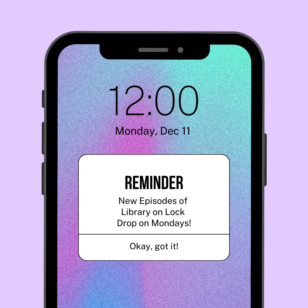 MobleyintheMix's tweet photo. Don’t forget to set those reminders! Tomorrow ep. 3 of #libraryonlock with @rachaelreads_ drops 🎙️💜 https://t.co/E7U8AyVPKI