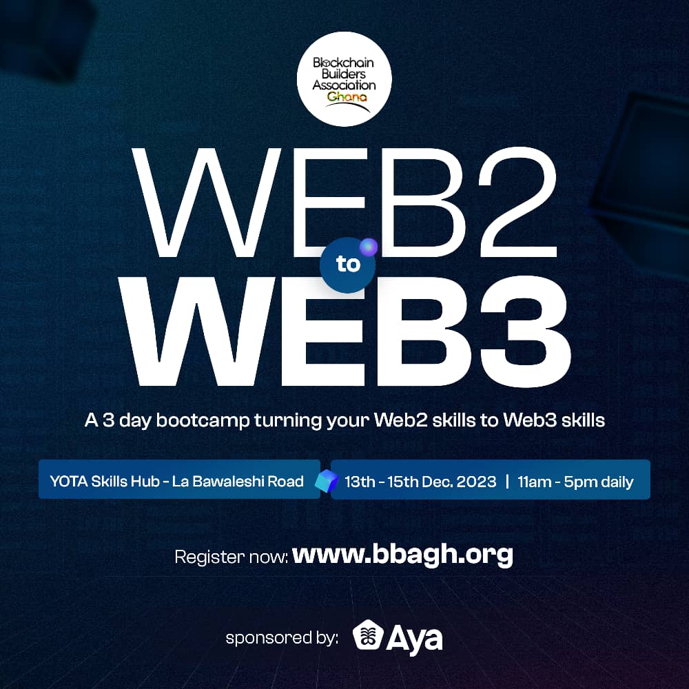 BbagOrg's tweet photo. This WEB 3 Boot Camp is designed to give you the skills and connections you need to succeed in the ever-changing world of web development. 💡

Register NOW 👉👉 https://t.co/Wl85q7LdF5
 
Visit our website 👉 https://t.co/oIVKP9VdZt

 #bbagh #innovation #ghana #web3 https://t.co/2HOjypvxNz