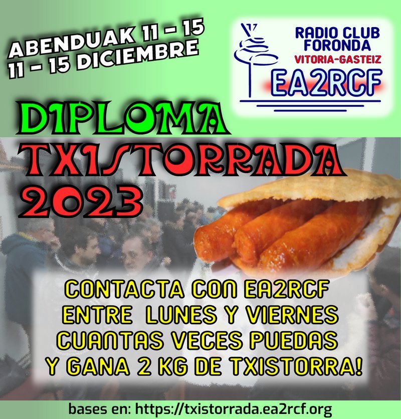 Ea2Etv's tweet photo. CQ Txistorrada! Os animo a participar!! Mucha suerte y a por los 2 kilos de txistorra!!! 💪 En breves comienza 🕵️👂✍️ #hamradio #ea2rcf #concurso #txistorrada2023 #irratizaleak https://t.co/TJTasZQY8p