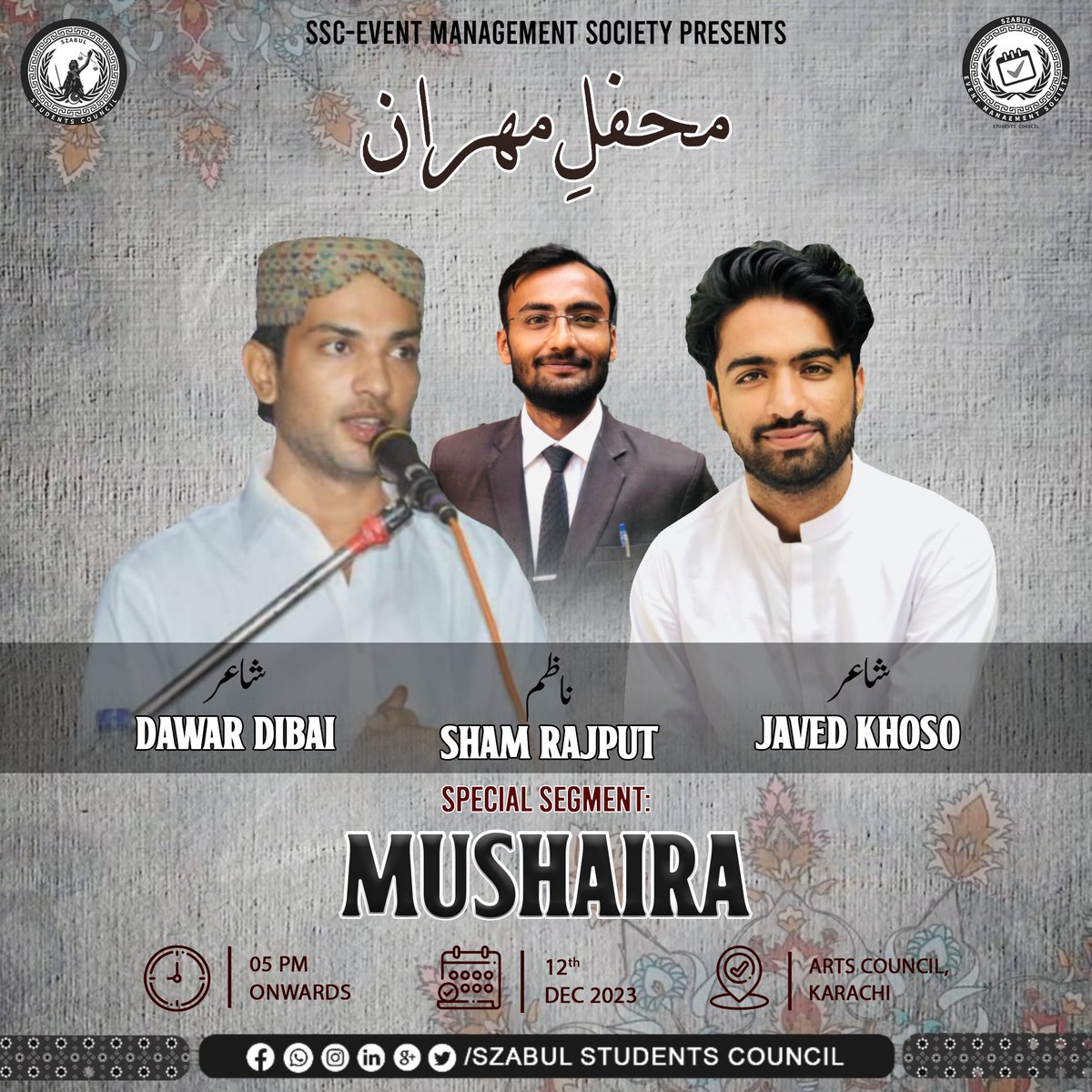 SzabulCouncil's tweet photo. SSC is Presenting 1st time the distinguished Cluster of Szabul to show-cause their poetic skills. Be there to listen the voice of your hearts.

#SSC #SzabulStudentsCouncil #Mushaira #Mehfil-e-Mehran #SzabulPoets https://t.co/RQsf77w8y2