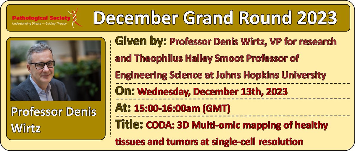 We are proud to present our last Pathology Grand Round of 2023! 🔬 The brilliant Prof Denis Wirtz of Johns Hopkins University will be talking about his research constructing 3D microanatomical models from H&E slides. An incredible topic, do not miss! Link: shorturl.at/CNUWX