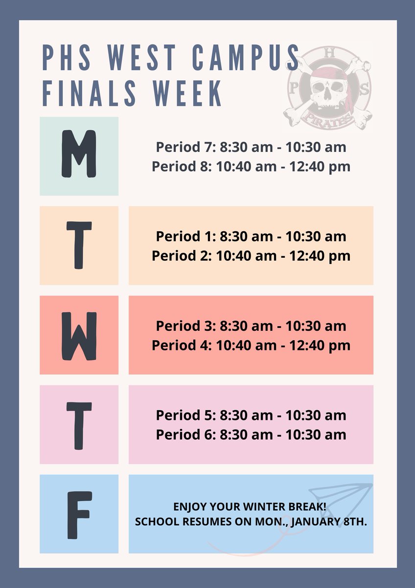 📚 Finals Week Alert! 🎓

Starting tomorrow, it's showtime at PHS West Campus! Set those alarms ⏰ &amp; arrive on time for school - Period 7 kicks off at 8:30 AM sharp! Preparation is key, so review your notes 📝, get a good night's sleep 😴, and let's ace these finals! #PiratePRIDE