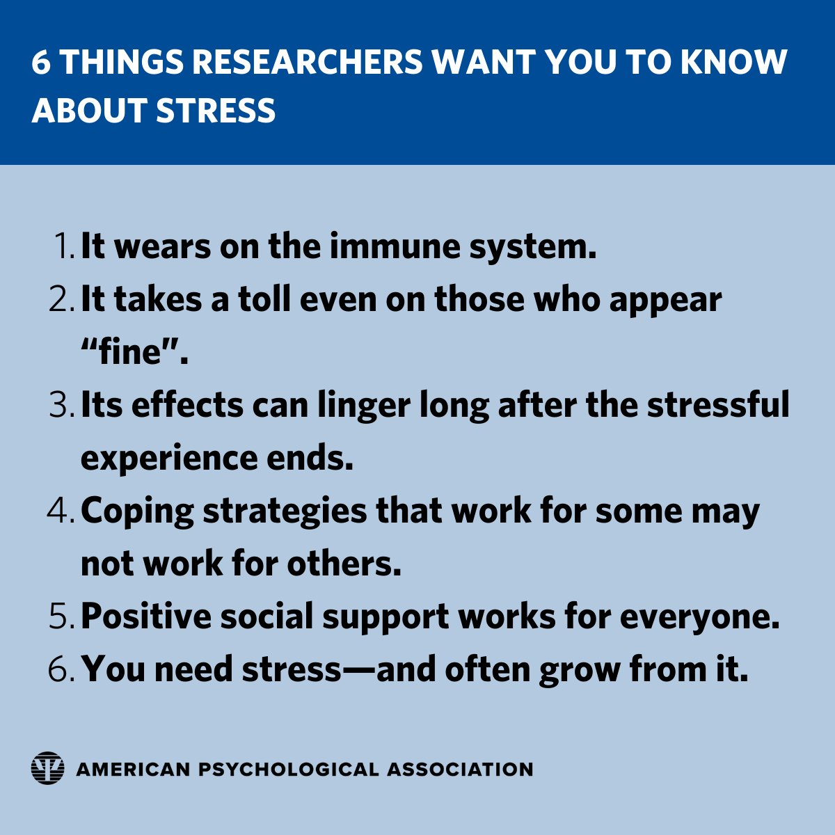 Stress can have a long-term impact on the body, but many people get through it—and come out stronger

Here's what you need to know about the science of stress, including healthy ways to cope: at.apa.org/gqy