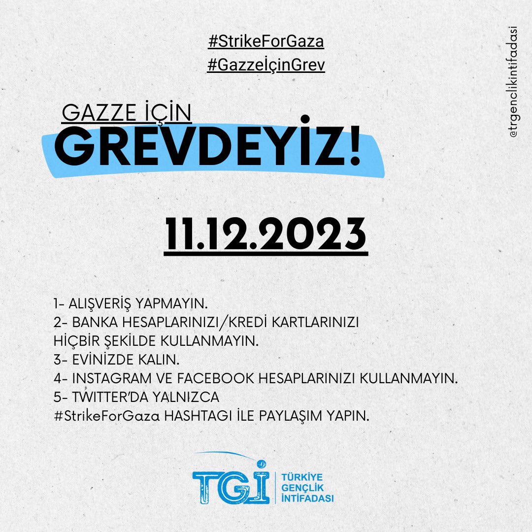 #StrikeForGaza
#GazzeİçinGrev
