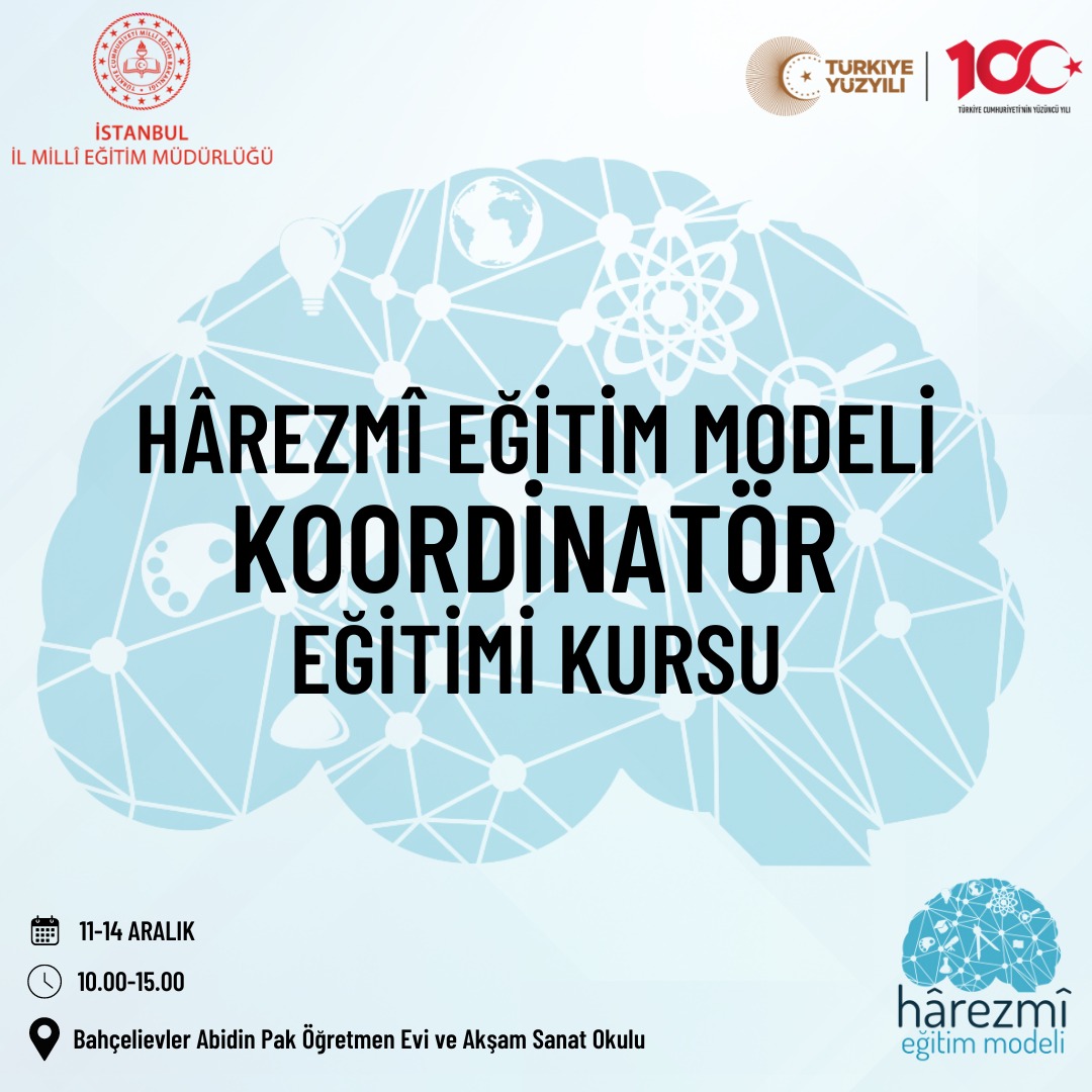 ✍🏼"Hârezmî Eğitim Modeli" kapsamında 27 İl Koordinatörümüzün katılımıyla "Koordinatör Eğitimi Kursu" 

🗓️ 11 - 14 Aralık 2023
⏰ 10.00 - 15.00

📍 Bahçelievler Abidin Pak Öğretmenevi

<a href="/tcmeb/">Millî Eğitim Bakanlığı</a> <a href="/Yusuf__Tekin/">Yusuf Tekin</a>
<a href="/MucahitYentur/">Murat Mücahit Yentür</a> <a href="/istanbulilmem/">İstanbul İl Millî Eğitim Müdürlüğü</a> 
<a href="/harezmimodeli/">Harezmi Eğitim Modeli</a>