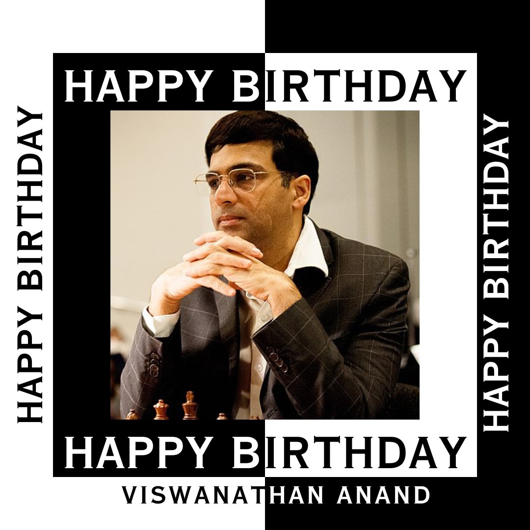 regencychess's tweet image. 🎂 Happy Birthday to Viswanathan Anand, the Tiger from Madras! A five-time World Chess Champion who&apos;s put Indian chess on the global map. Celebrating a true legend! 🎉🇮🇳 #ViswanathanAnand #ChessLegend #Chess