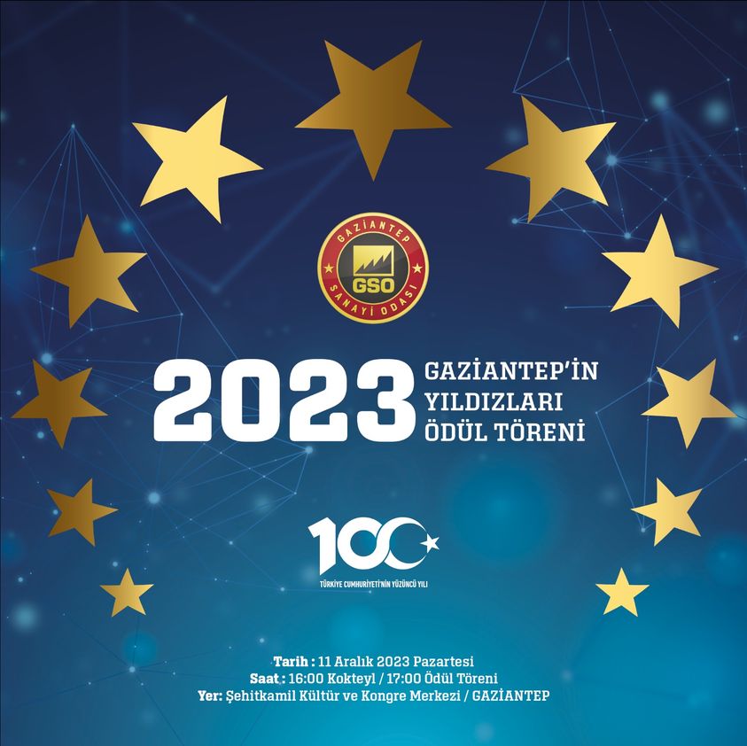 🟥 Hazine ve Maliye Bakanımız Sayın Mehmet Şimşek'in katılımıyla; sanayide "İkiz Dönüşüm" farkındalığı temasıyla düzenleyeceğimiz 2023 Gaziantep'in Yıldızları Ödül Törenimizde, firmalarımızın başarıları taçlanacak. 🌟

🟥 Cumhuriyetimizin 💯'üncü yılında; 1923 veya öncesinde
