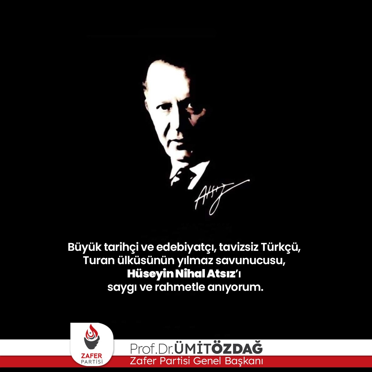 umitozdag's tweet photo. Büyük tarihçi ve edebiyatçı, tavizsiz Türkçü, Turan ülküsünün yılmaz savunucusu, #HüseyinNihalAtsız’ı saygı ve rahmetle anıyorum.

#VaktiyleBirAtsızVarmış https://t.co/7OCHQ0IoVT