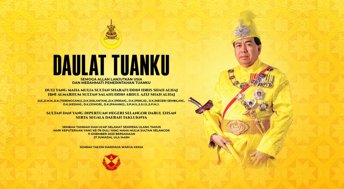 selangorfc's tweet photo. Dirgahayu Tuanku 🙏🏽

Selangor FC merafak sembah setinggi-tinggi tahniah sempena Hari Ulang Tahun Keputeraan rasmi Duli Yang Maha Mulia Sultan Selangor, Sultan Sharafuddin Idris Shah Alhaj Ibni Almarhum Sultan Salahuddin Abdul Aziz Shah Alhaj yang ke-78.

#MKLK
#KitaSelangor https://t.co/vV3mueU5jL