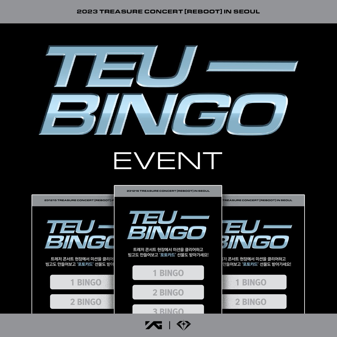 ygtreasuremaker's tweet photo. [#TREASUREMAKER_NOTICE]

2023 #TREASURE CONCERT [REBOOT] IN SEOUL 
TEU-BINGO EVENT 안내 공지가 등록되었습니다!

 콘서트장에서 트메를 위한 이벤트에 참여해 보세요!💎
▶️https://t.co/EApzgF7MHR 

#트레저 #2023CONCERT #20231215_8PM #20231216_6PM #20231217_5PM #TEU_BINGO #KSPODOME https://t.co/CQssiN48aT