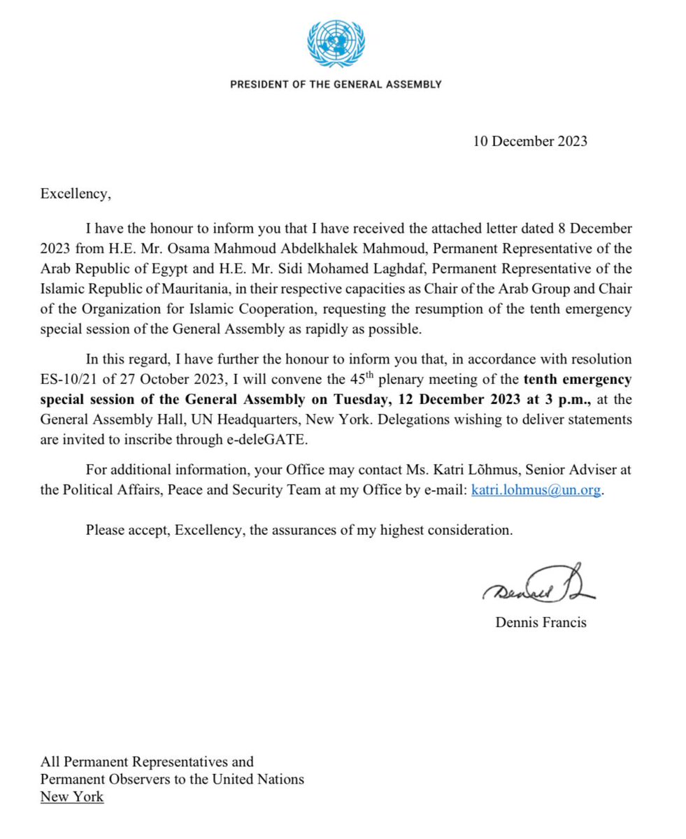 maitelsadany's tweet photo. In response to Egypt and Mauritania's invocation of Uniting for Peace, an emergency special session has been scheduled by the Presidency of the UN General Assembly for this Tuesday, December 12. https://t.co/6Xg5JpSiwt