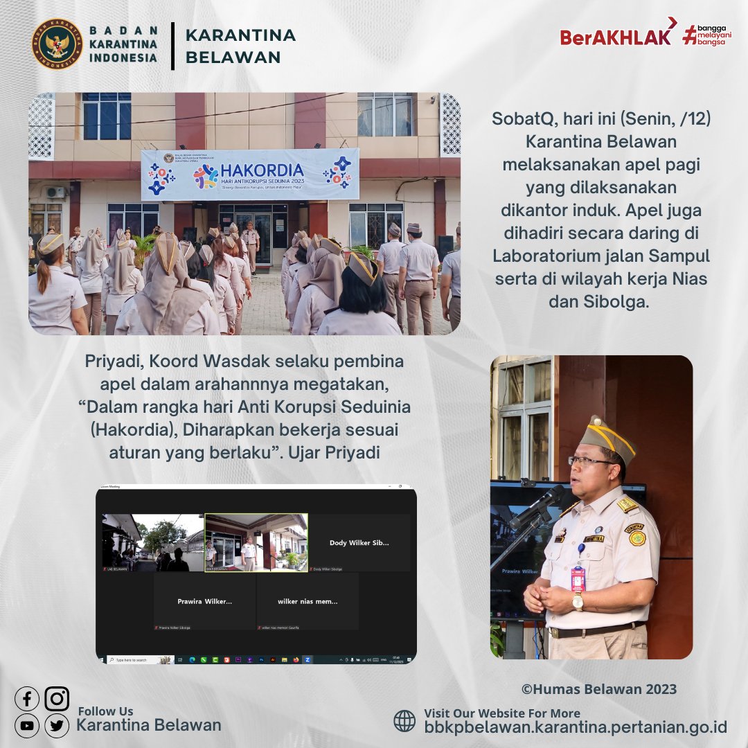 KarantinaBLW's tweet photo. Peringatan HAkordia dan Tugas Karantina,  jadi  Tema Apel Pagi Ini

SobatQ, hari ini (Senin, /12) Karantina Belawan melaksanakan apel pagi yang dilaksanakan dikantor induk. Apel juga dihadiri secara daring di Laboratorium jalan Sampul serta di wilayah kerja Nias dan Sibolga. https://t.co/ZAWNfPmvxw