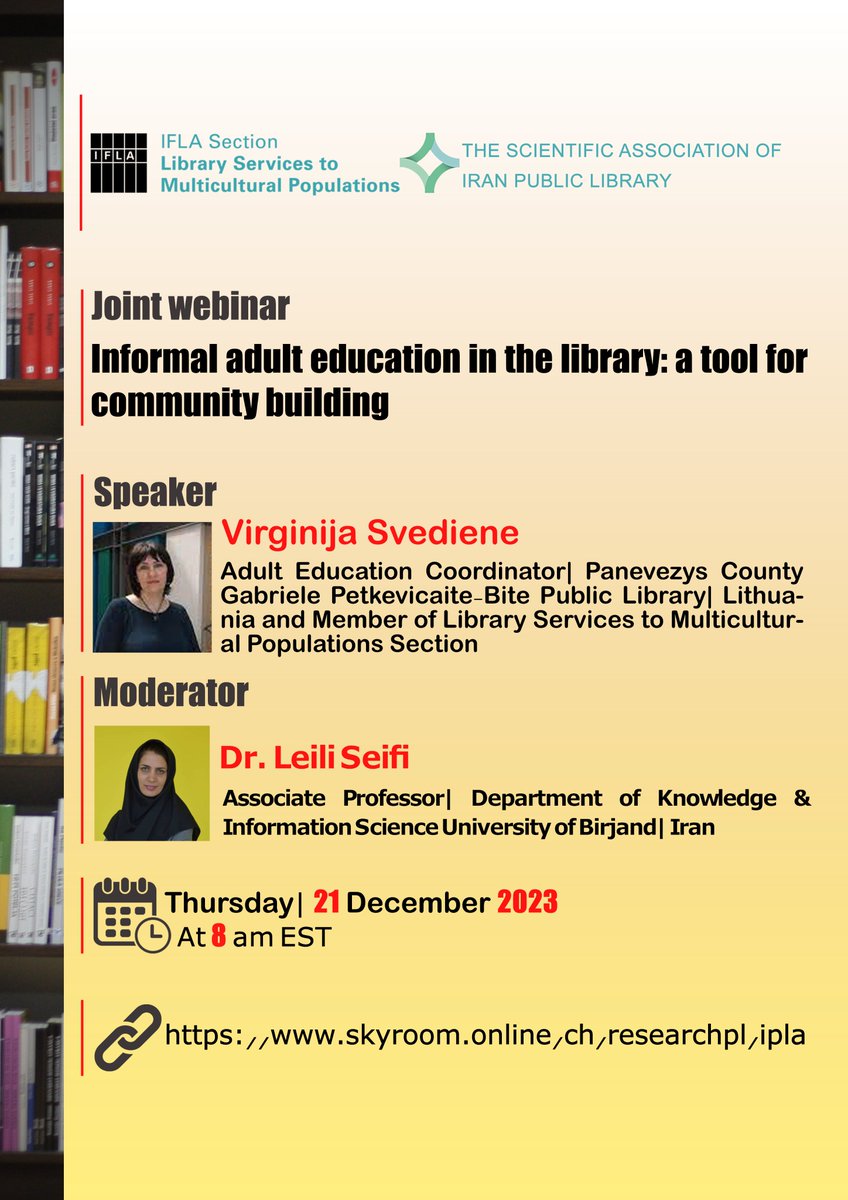 IFLA_MCULTP's tweet photo. We are pleased to invite you to join us for the joint webinar by MCULTP and Iran Public Libraries Association "Informal Adult Education in the Library: A Tool for Community Building" on 21st December at 8 AM EST
https://t.co/tL9Rxm5Vqc
#multicultural #libraryservice #IFLA #MCULP https://t.co/E8sDdNqzfa