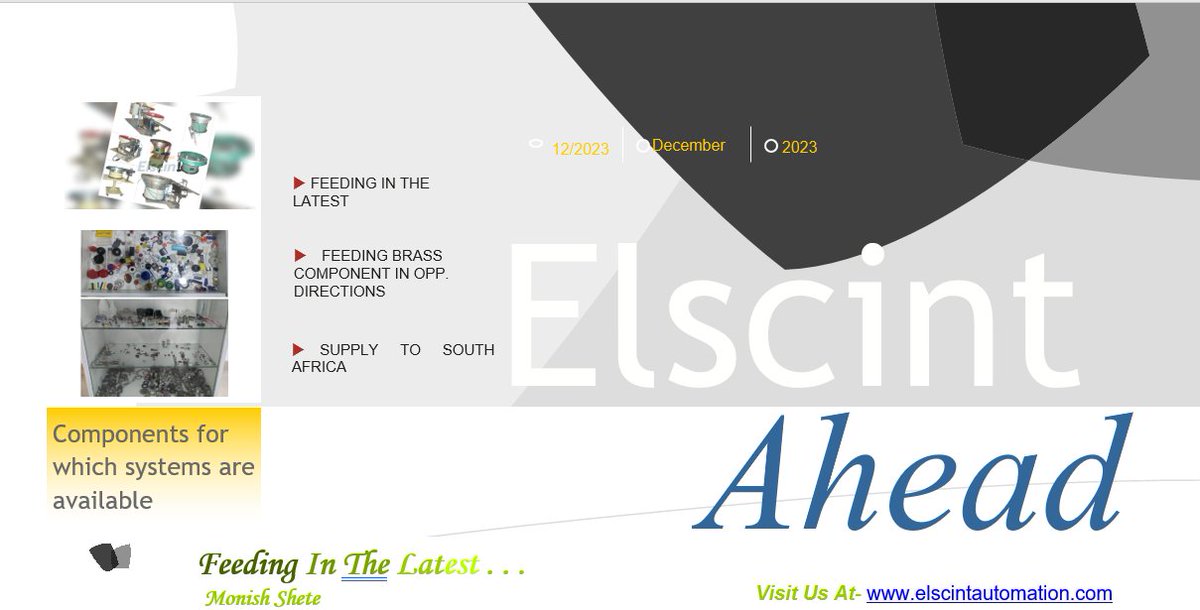 Elscint's tweet photo. @Elscint Ahead Newsletter for December 2023 published. Download your copy now - https://t.co/MVm4RulS3j
#vibratorybowlfeeder #automation #feedingsystems #vibratoryfeeder https://t.co/R1KNmBXAdR