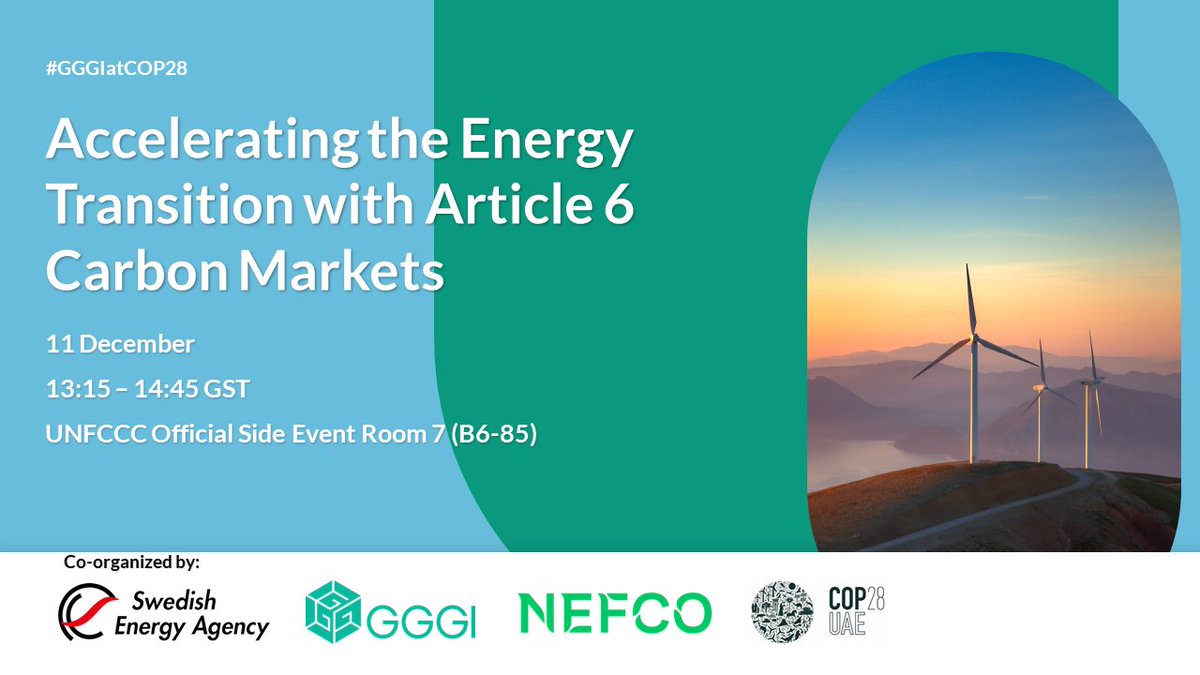 📢 #Savethedate “Accelerating the Energy Transition with #Article6 Carbon Markets”, co-organized between the #SwedishEnergyAgency, #GGGI and @NefcoNordic. Join us with <a href="/FenellaAouane/">Fenella Aouane</a> at #GGGIatCOP28! 🌟
📅Dec 11 / 13:15-14:45 GST
🌐UNFCCC (B6-B5)
🔗youtube.com/watch?v=WBUzdM…