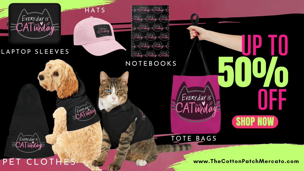 New Caturday Collection Up to 50% Off!  Check them out at TheCottonPatchMercato.com #catoftheday #catlovergift #caturdays #caturdayfun #caturdayvibes #caturdayeveryday #cataholic #totebagstyle #momhats #writerslife #catclothes #dogclothes #HandbagLove #CatStyle #giftsforcatlovers