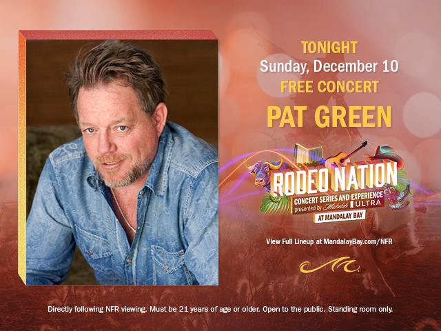 MandalayBay's tweet photo. ๐ค #RodeoNation Tonight! ๐ค
Kick up some dust with Pat Green at the wildest #NFR after party in Vegas. https://t.co/XFERPWcfbc