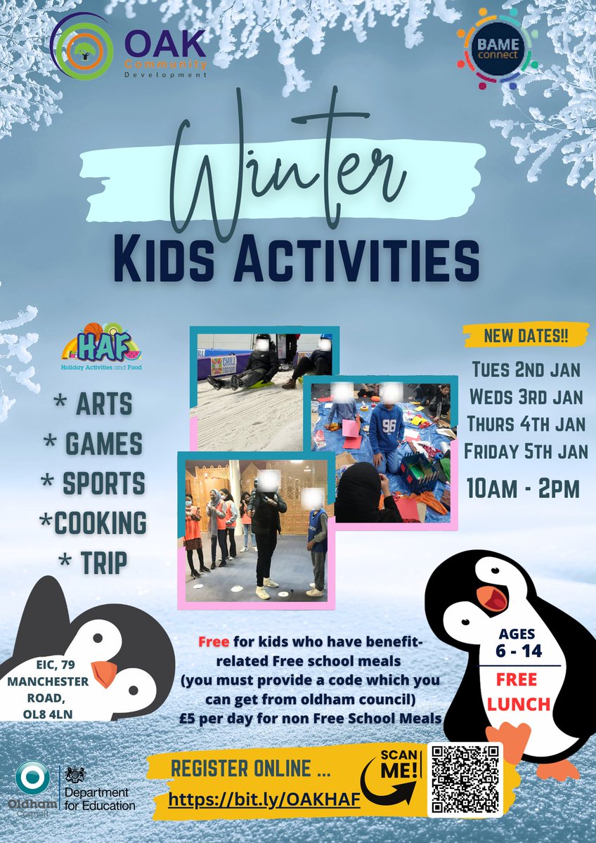 Register online for our #Winter #HAF activities this year... Everything from Arts, Games, Sports, Cooking, Trips and much more! 😊❄️🐧❄️😊🐧 ~Please share~ #oldham #holidayactivityfund #winteractivities #winter2023 @BameConnect @OldhamCouncil bit.ly/OAKHAF