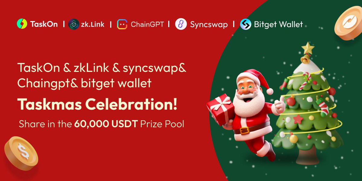 🎄 Xmas is just around the corner and let's start the Taskmas celebration now! Join our quest campaign with @Chain_GPT, @BitgetWallet, @syncswap, and @taskonxyz to grab your chance to get a share of the 60,000 USDT. 🗓️ 10AM UTC, Dec 11 ~ 10AM UTC, Dec 25 💰 60,000 USDT Prize…