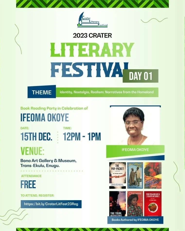Join us at #CraterLitFest23 as we honor an iconic author whose books from Enugu have touched hearts worldwide. Her stories, translated across languages, amplify the Nigerian/African female experience, giving voice to the voiceless. Let's celebrate Ifeoma Okoye's literary legacy!