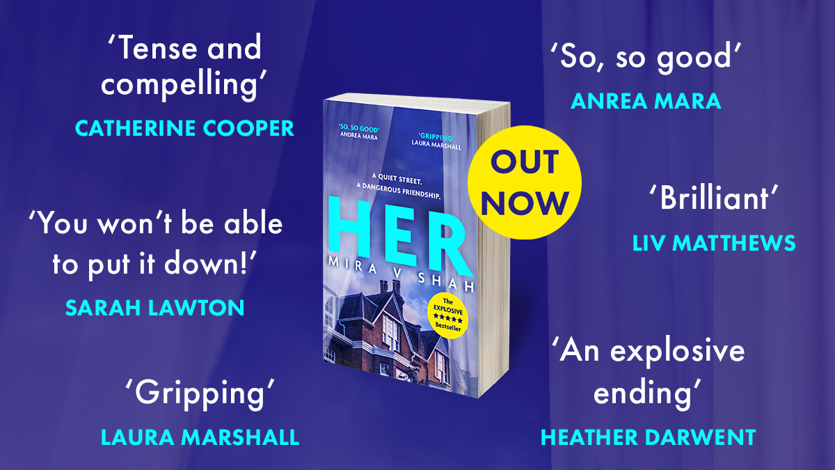 Crime Files (@crimefilesbooks) on Twitter photo 'An explosive ending' 💥 'You won't be able to put it down' 💥 'Tense and compelling'
Everyone is raving about the twisty new psychological thriller HER by <a href="/shahvmira/">Mira V Shah 💃🏽</a>! Out NOW in paperback: brnw.ch/21wFcA4 'An explosive ending' 💥 'You won't be able to put it down' 💥 'Tense and compelling'
Everyone is raving about the twisty new psychological thriller HER by <a href="/shahvmira/">Mira V Shah 💃🏽</a>! Out NOW in paperback: brnw.ch/21wFcA4