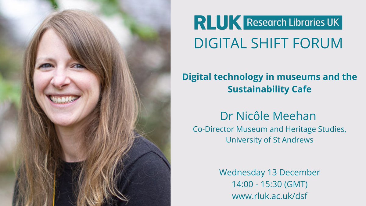 This Wednesday #RLUKDSF looks forward to hearing from @NicolePMeehan Co-Director @MHSStAndrews on the environmental cost of digital tech in museums ➕ join us in a virtual cafe to talk sustainability & #SDGs with colleagues across #GLAM Sign up 👉 bit.ly/RLUKDSF