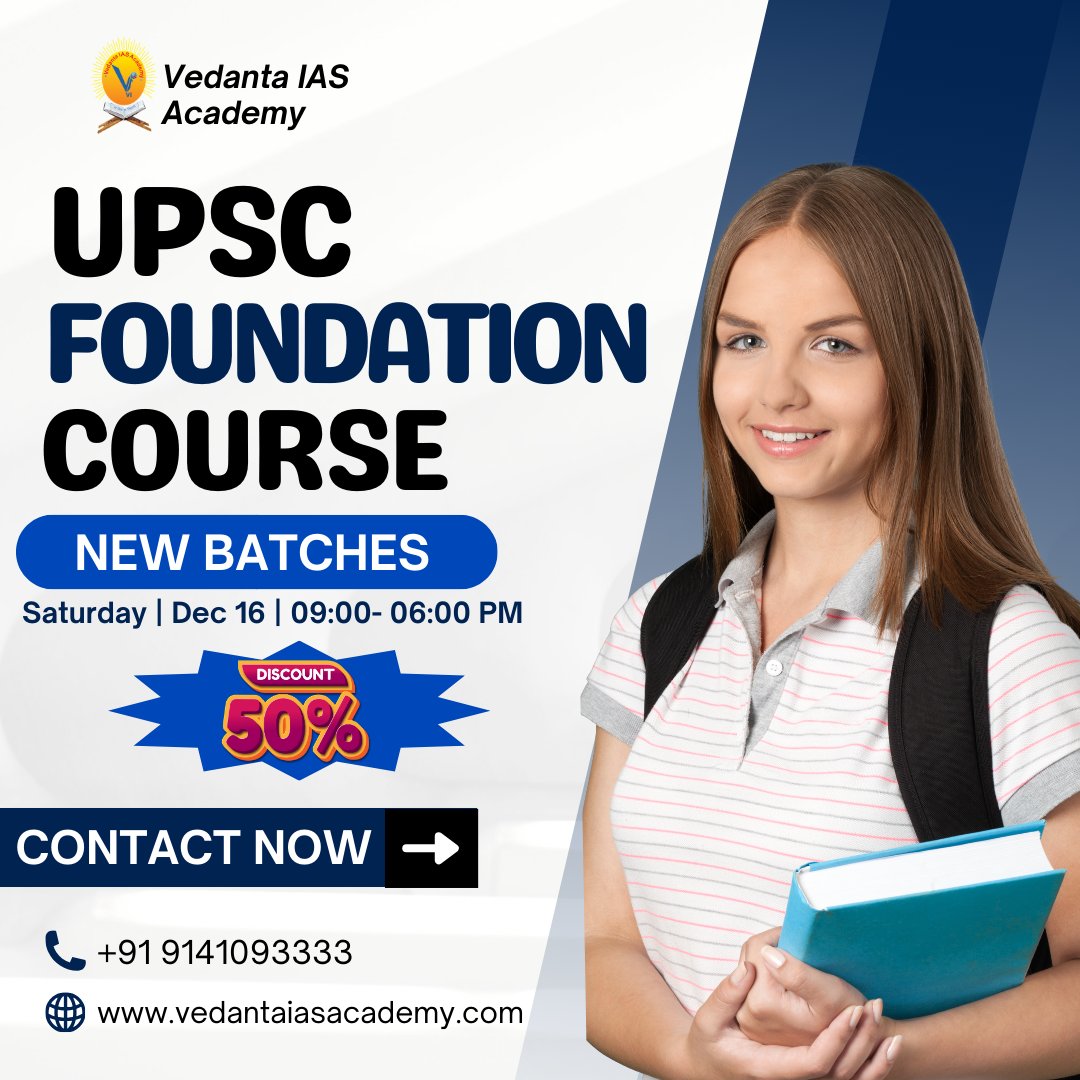 Don't miss this opportunity to kickstart your journey towards success. Enroll today! For More Information Visit Us: vedantaiasacademy.co.in/Contact No. +91 9141093333 #UPSCFoundation #upscexam #ipscoaching #upsccourse #upsccoaching
#pcscoaching #GSFoundation #ipscoaching #IAS