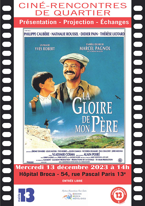 Dernière séance du ciné-rencontres du @cq1_croulebarbe pour 2023 mercredi 13 décembre autour du film 'La gloire de mon père'