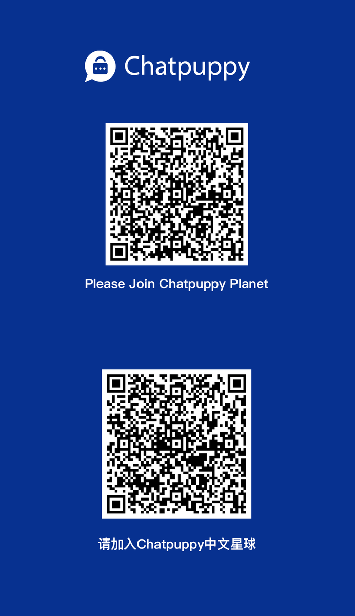 Hi,everyone!

🍀Chatpuppy has been building and we haven't left, so please wait for our good news, it's just beginning.

Official website: chatpuppy.com
Chatpuppy dApp: puppy.chat
Chatpuppy Chinese Planet: puppy.chat/vpPgCNezcnIxvW…
Chatpuppy English Planet: