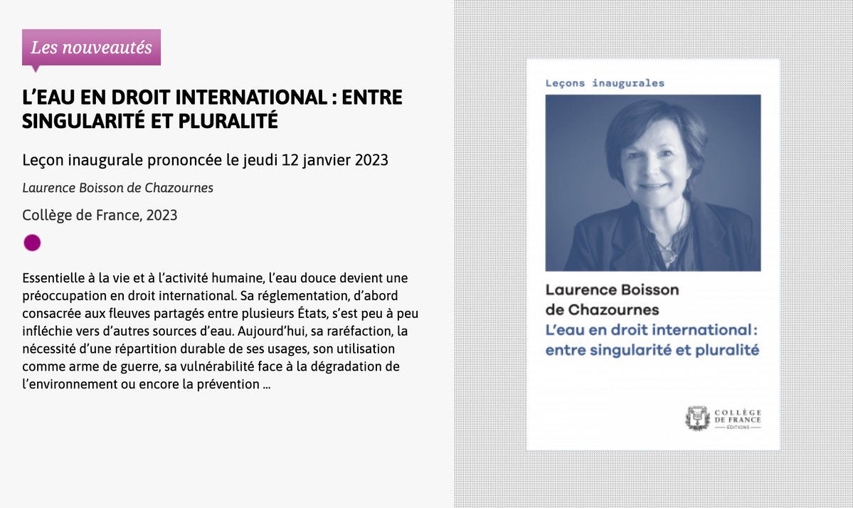 [#Parution #numérique] La leçon inaugurale de Laurence Boisson de Chazournes, “L’#eau en #droit international”, est désormais en #accèsouvert sur OpenEdition Books : books.openedition.org/cdf/15456 #DéveloppementDurable #DroitInternational @cdf1530 @EditionsCdF @OpenEditionActu