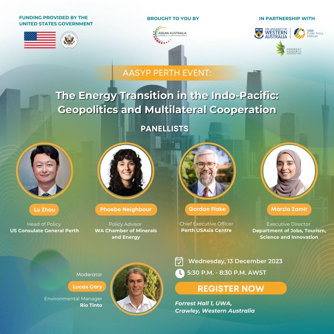 AASYP Perth Event! 🌏 We are excited to present our full lineup of expert panellists for AASYP’s upcoming event in Perth Registrations are almost full! ⚡️ 🔗 events.humanitix.com/the-energy-tra… This event is funded by the United States Government. #EnergyTransition #AASYP #ASEAN