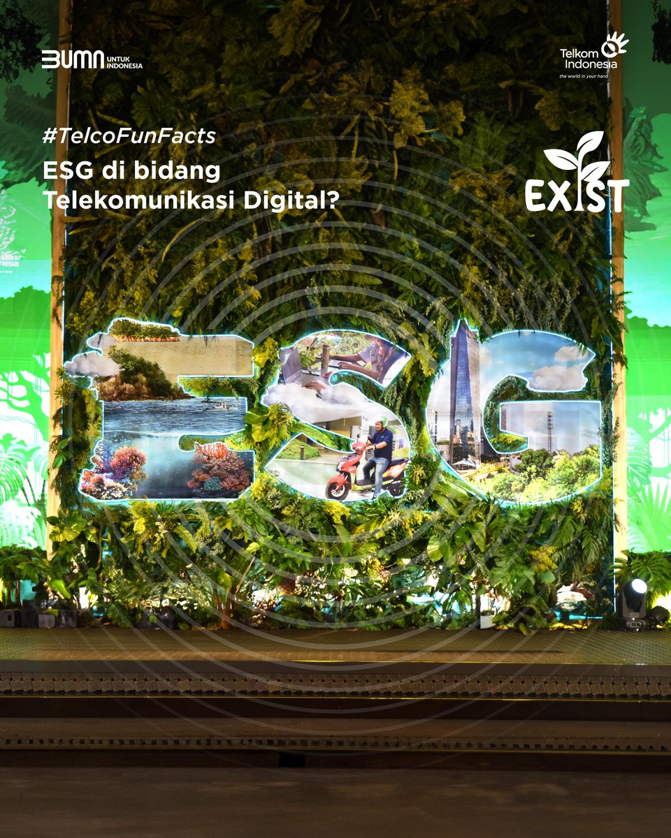 Telkom semakin fokus dalam pengelolaan dan penerapan ESG (Environment, Social & Governance) melalui program EXIST (ESG Existence for Sustainability by Telkom Indonesia). #TelkomEXIST
