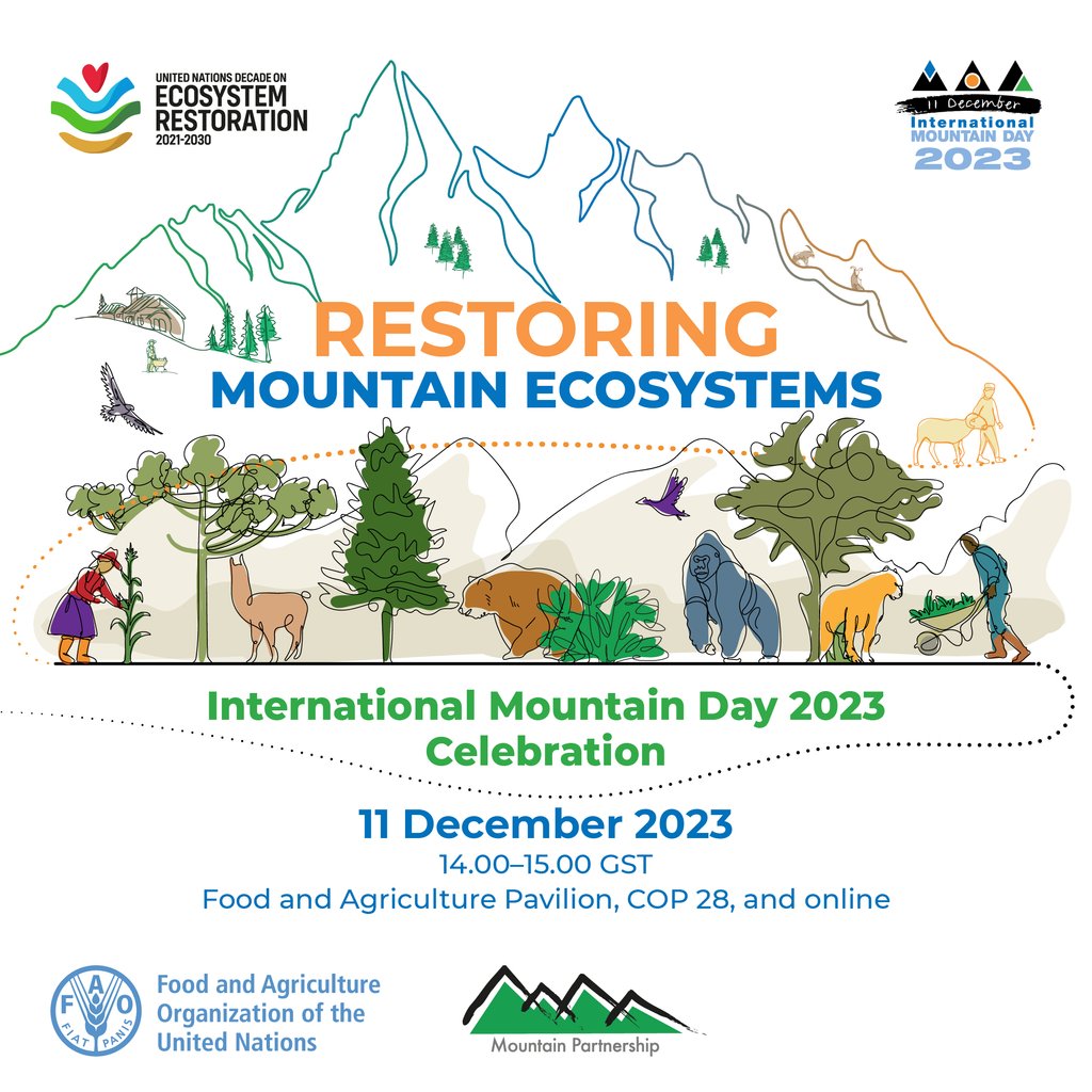 Happy International Mountain Day! Join us today for #IMD2023 to learn why restoring mountain systems is key to safeguarding biodiversity and adapting to climate change. 🗓️11 December, 14.00 GST, at #COP28 or online Tune in here👉bit.ly/3RciUU7 #MountainsMatter