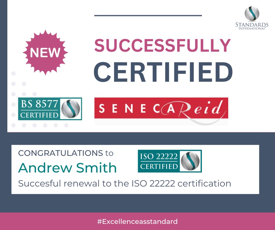 Congratulations to Seneca Reid on achieving their first BS 8577 certification, and to Andrew Smith for the successful renewal of the ISO 22222 certification. 

Your commitment to excellence is clearly reflected in these milestones!

#ExcellenceAsStandard #CertifiedAchievement