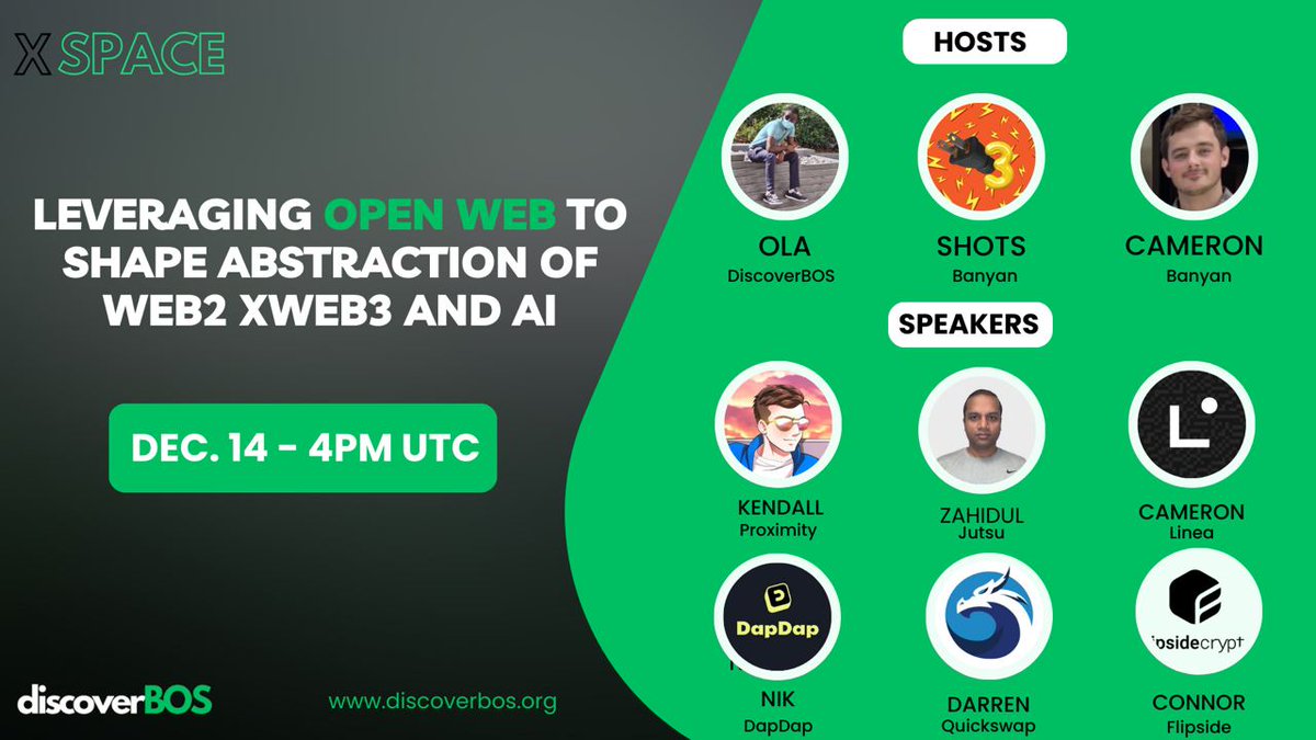 TheblockchainOS's tweet image. DiscoverBOS Virtual Event

Topic: Leveraging the #OpenWeb to Shape the Webs and AI Abstraction🌐

Join:👇
x.com/i/spaces/1rmGP…

📅: Thur Dec 14 
⏰: 4pm UTC

🔊 Speakers:

1. Kendall - @Proximityfi
2 Cameron - @LineaBuild
3. Zahidul - @tryjutsu
4. Nik -@DapDapMeUp
5. Darren -…