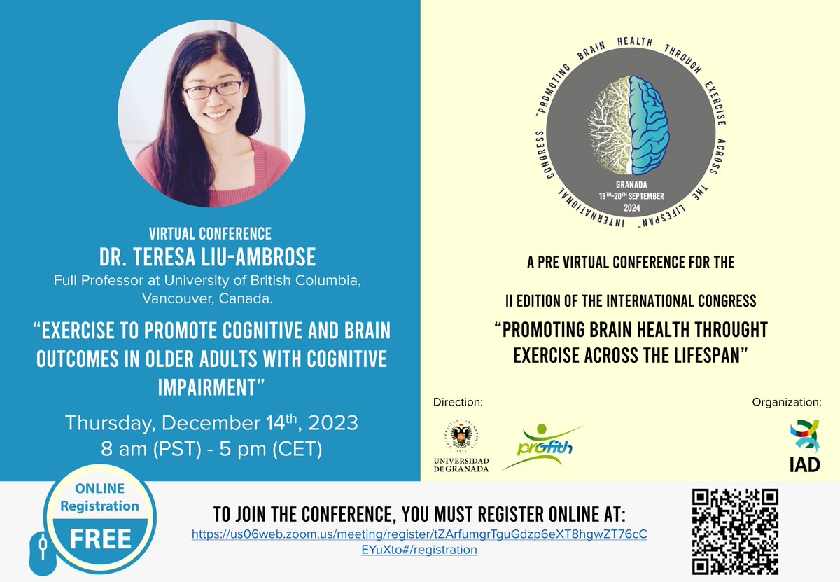 FREE CONFERENCE Dr. Teresa Liu-Ambrose will offer a pre-virtual conference “Exercise to promote cognitive and brain outcomes in older adults with cognitive impairment” Dec, 14th; 8am (PST) 5pm (CET) Link: us06web.zoom.us/meeting/regist… Organized by: @profithugr @CanalUGR @iadeporte