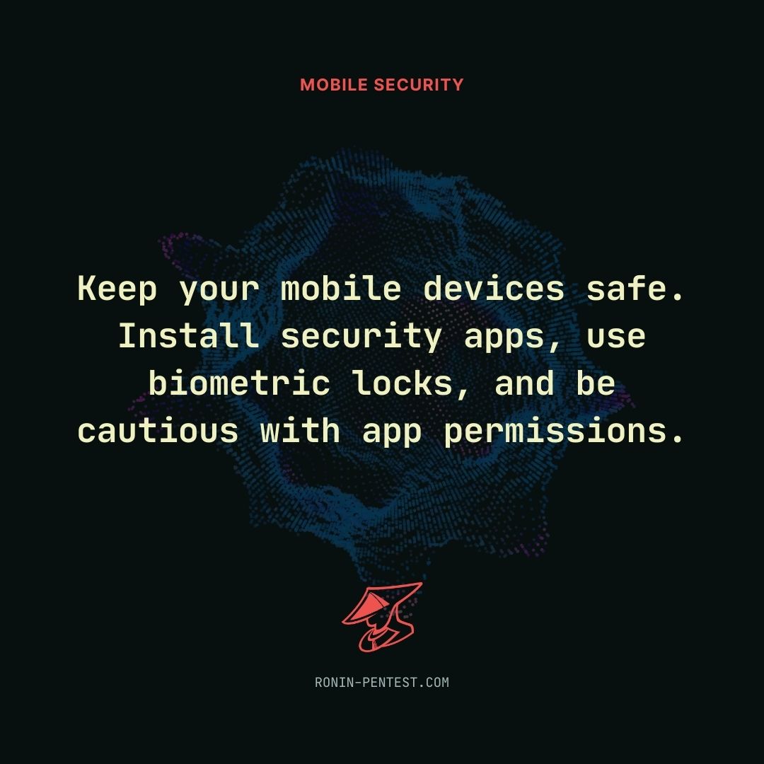 Mobile security is in your hands! 📱🛡️
#MobileSafety #CyberAwareness #SecureYourBusiness #CyberSafeEnterprise #VulnerabilityManagement  #RoninPentest #defenseindepth #fintech #b2bsaas #saas