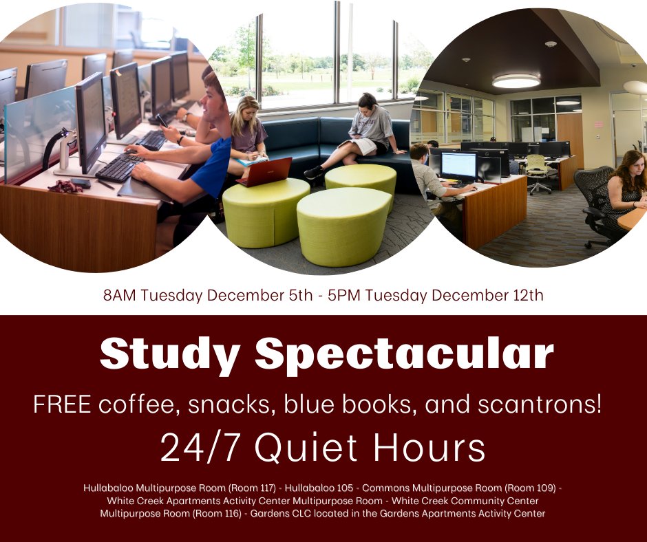 Study Spectacular ends tomorrow, December 12th at 5 PM in various locations.

#StudySpectacular #FinalsPreparation #TutoringSupport #Aggies #TAMU #Gigem #TAMUresidencelife #TexasAggies