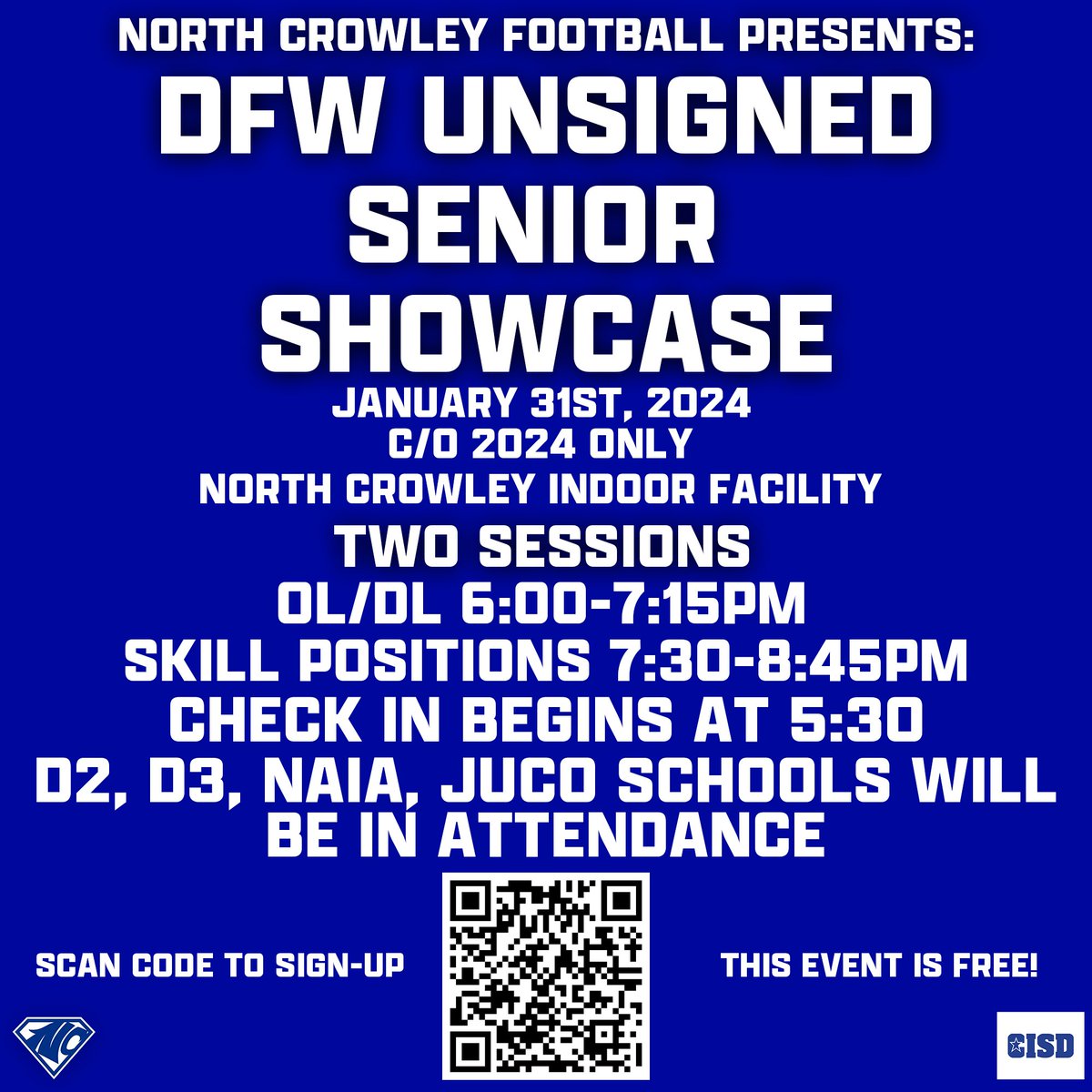 The 2nd Annual DFW Unsigned Senior Showcase will be January 31st at North Crowley HS! Colleges have already confirmed, multiple players signed out of this camp last year. This event is FREE! Sign up using the QR code below! Dinner provided for college coaches. @Matt_Stepp817