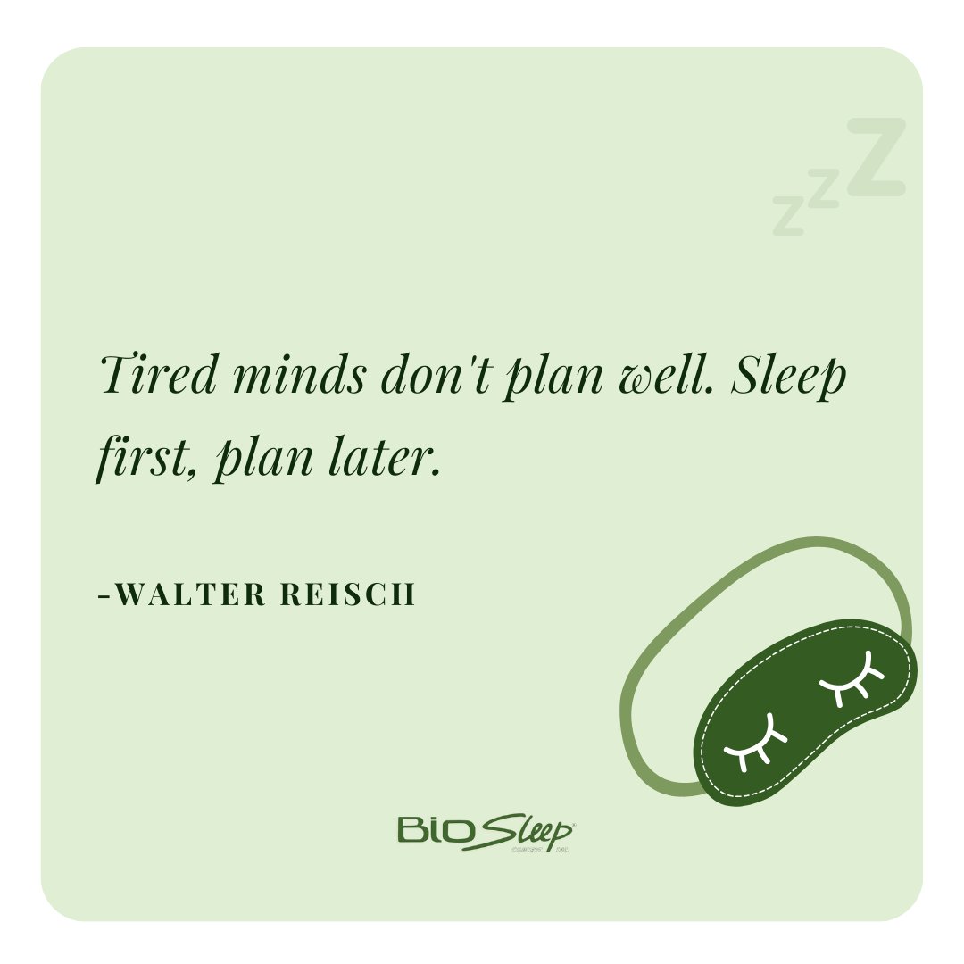 Prioritize rest for a clearer mind and better plans ahead. #SleepWell #WiseWords