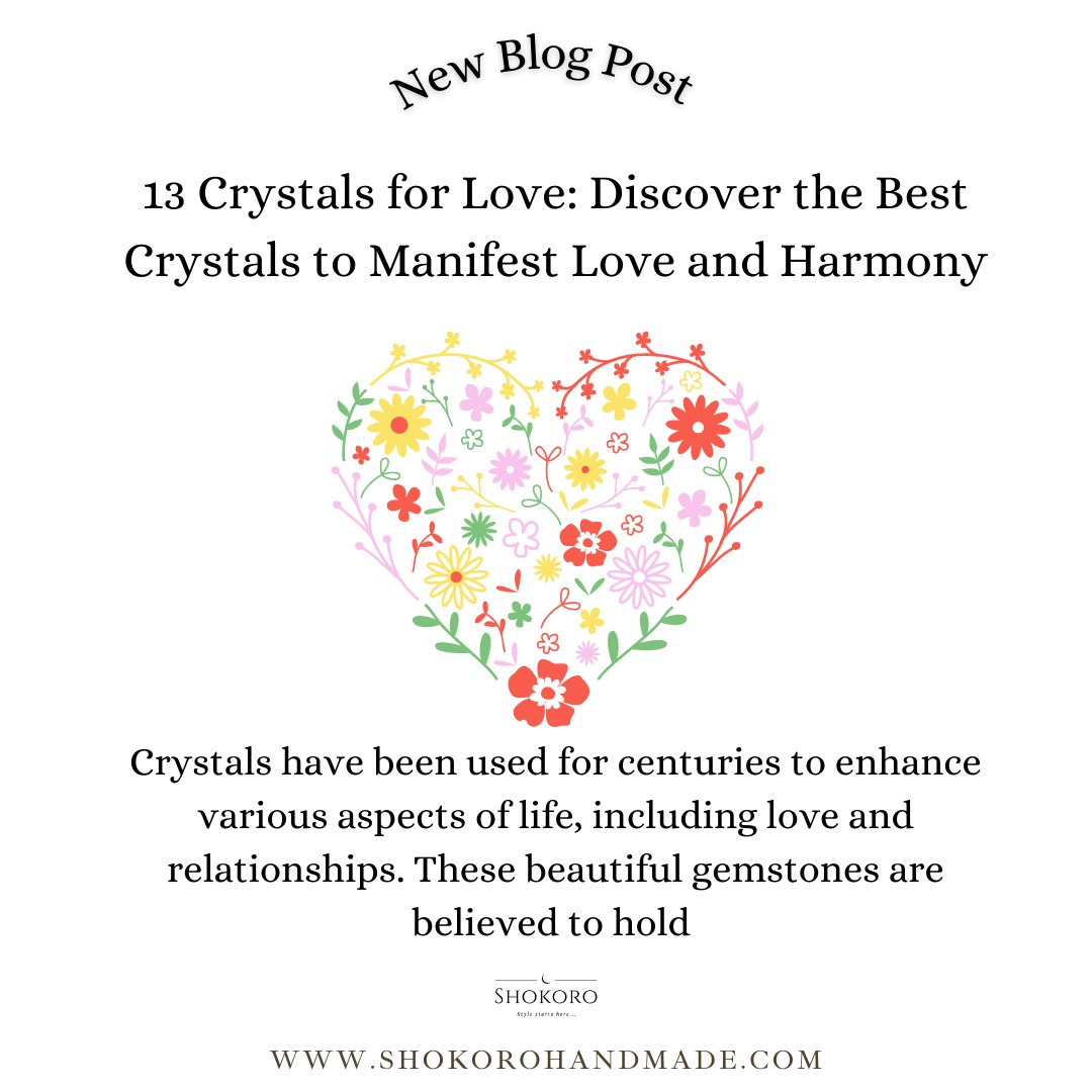 'Manifest love and harmony with the power of crystals. Discover the top 13 gemstones that can attract soulmate love, heal emotional wounds, and enhance self-love. #CrystalsForLove #ManifestLove #HarmonyAndHealing'

wix.to/XxRIZ1O