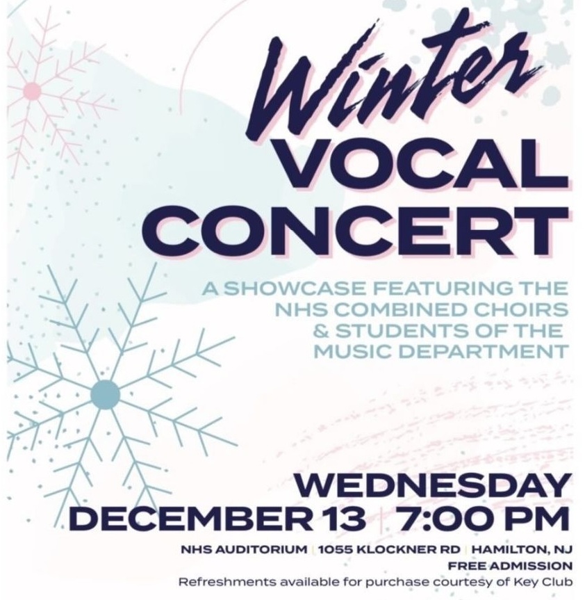 Check out the Nottingham High School Winter Vocal Concert on December 13th at 7:00 p.m. This is a showcase featuring the combined choirs of the Fine Arts department.