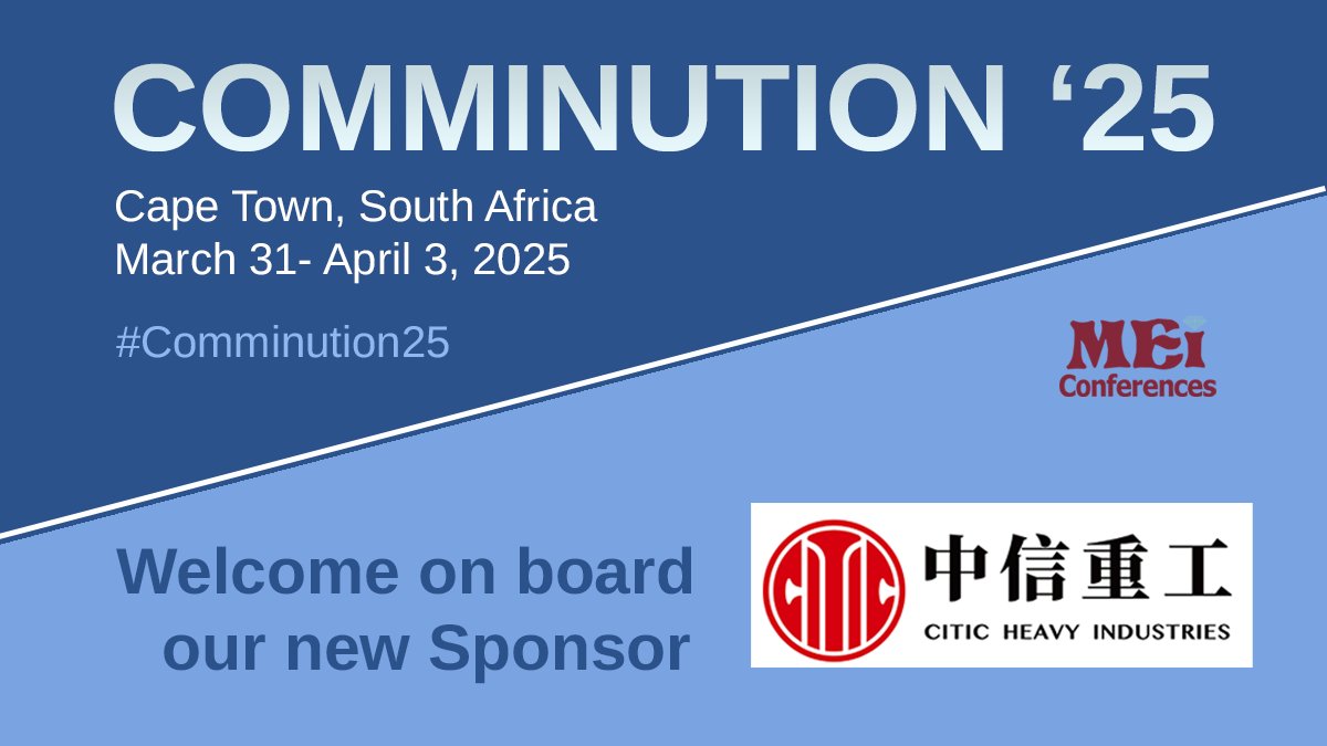 We are delighted to announce that CITIC Heavy Industries are sponsoring #Comminution25!

citic-hic.com
 mei.eventsair.com/comminution-25/

#comminution #mining #mineralprocessing #mineralsengineering #grinding #crushing #millrelining #sagmill #hpgr #stirredmill #ballmill