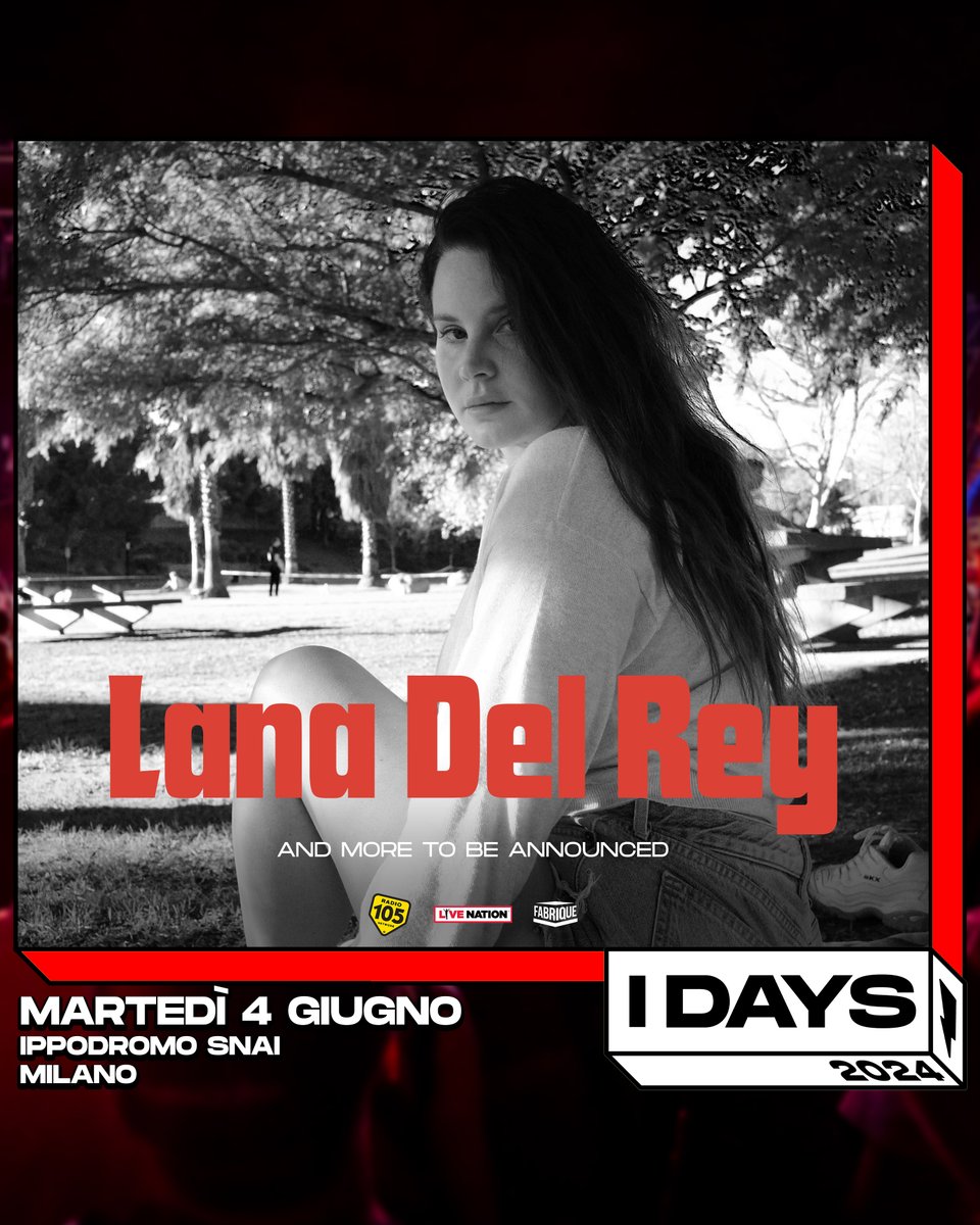 TicketOneIT's tweet photo. 📣 #LanaDelRey arriva a Milano la prossima estate 🔥

📆 4 giugno 2024 | Milano, Ippodromo Snai - I-Days 

🎫 Biglietti in vendita dalle ore 11.00 di giovedì 14 dicembre!

Scopri i dettagli:
https://t.co/2di5dgrrFM https://t.co/dP9mYd32bV
