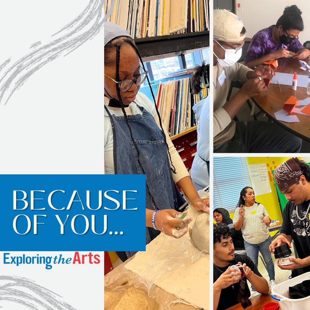 Because of you…Students get hands-on experience working with a variety of artistic mediums!