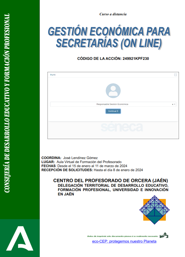 Abierto el plazo de solicitudes para el curso GESTIÓN ECONÓMICA PARA SECRETARÍAS (ON LINE). Código: 249921KPF230, 
ENLACE AL DETALLE E INSCRIPCIÓN: juntadeandalucia.es/educacion/secr…