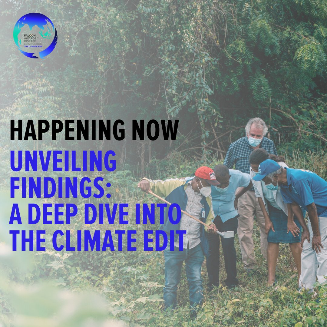 Happening now: Join us for an exciting unveiling of research findings from our #FalconAwards for Disease Elimination #TheClimateEdit.

➡️ ow.ly/KRWT50Q9Mqy
#ClimateChange #ClimateXHealth